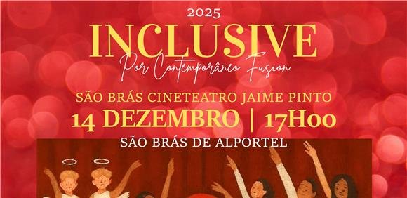 Espetáculo de Dança 'Inclusive'