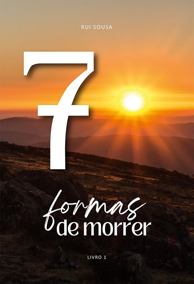 Apresentação do livro «7 Formas de morrer» de Rui Sousa