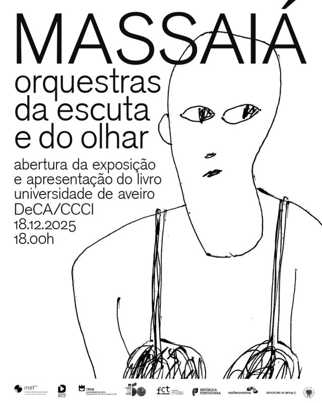 Massaia: Orquestras da Escuta e do Olhar