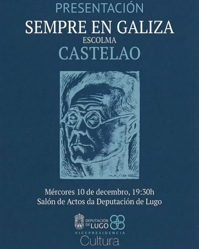 Presentación de 'Sempre en Galiza. Escolma' Castelao