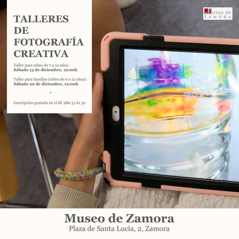 Talleres de Fotografía Creativa en el Museo de Zamora