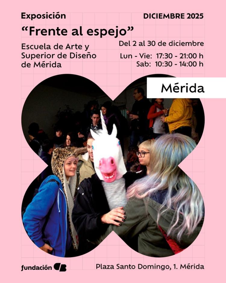 Exposición “Frente al espejo” de la EASD Mérida