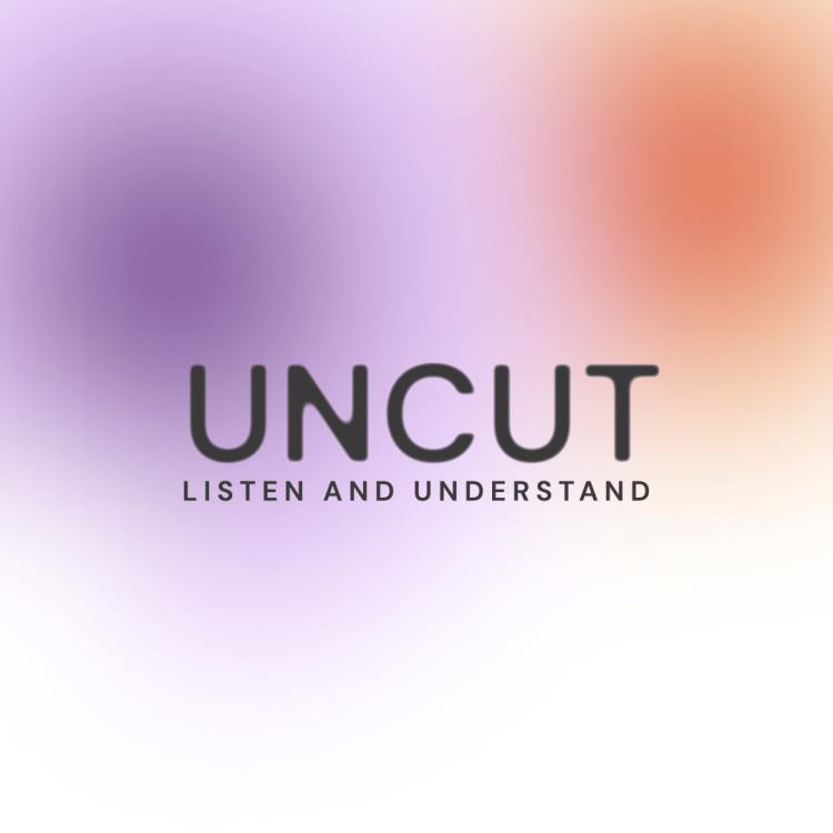 UNCUT