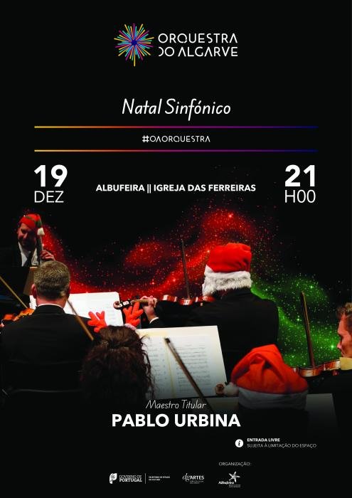 Natal Sinfónico Orquestra do Algarve - Pablo Urbina, Maestro Titular