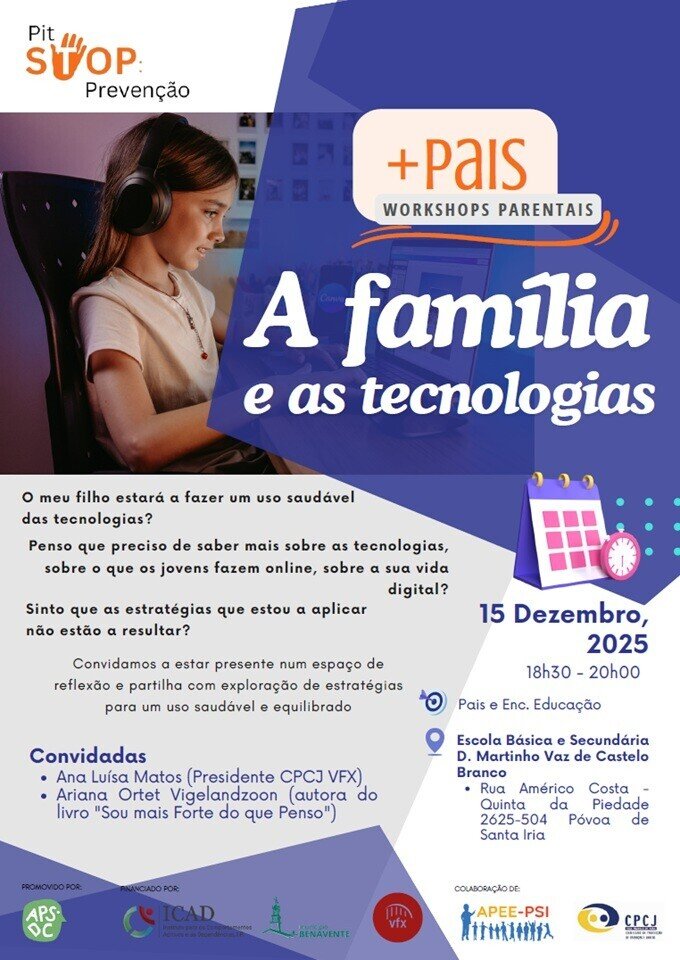 Workshops Parentais - A Família e as Tecnologias