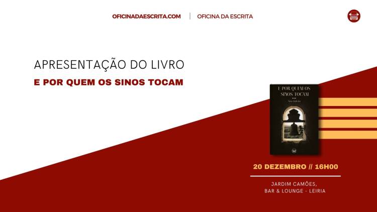 Apresentação do Livro E Por Quem os Sinos Tocam, de Ana Galvão