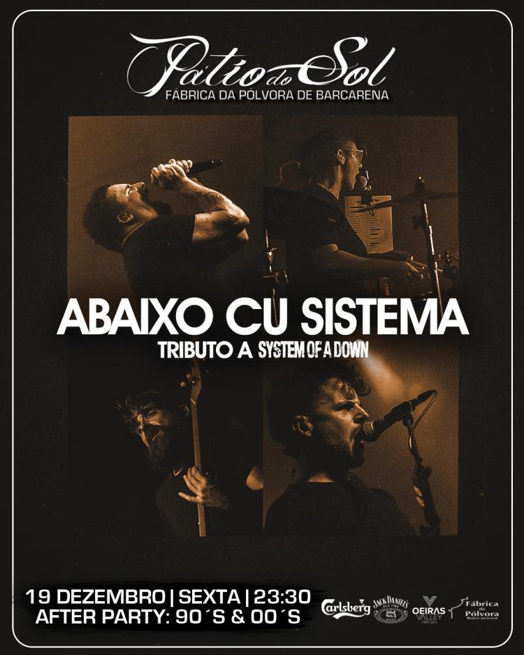 Abaixo Cu Sistema - The SYSTEM OF A DOWN Tribute | After Party: 90´s & 00´s