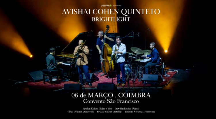 “Avishai Cohen Quinteto - Brightlight”