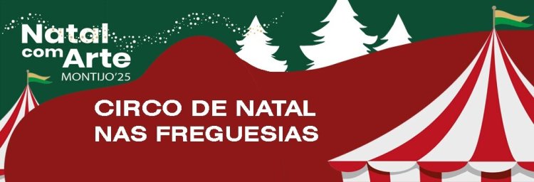 Circo de Natal nas Freguesias