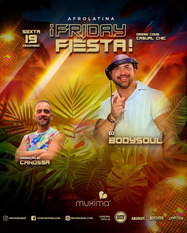 SEXTA 19 DEZEMBRO  ►   ¡FRIDAY FIESTA!             