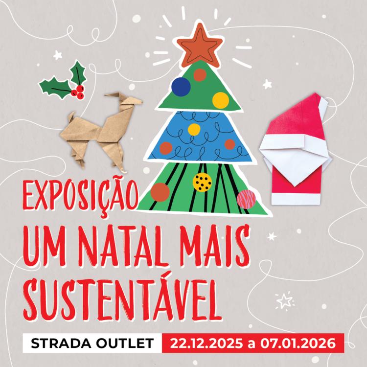 'UM NATAL MAIS SUSTENTÁVEL' | Exposição