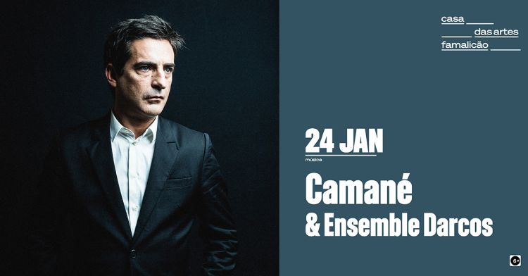 Camané & Ensemble Darcos