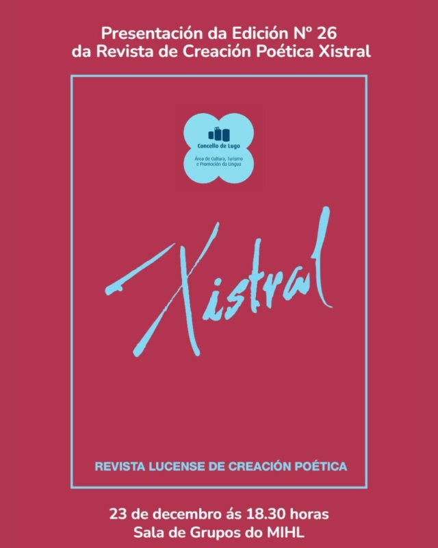 Presentación da Revista Xistral Edición N° 26