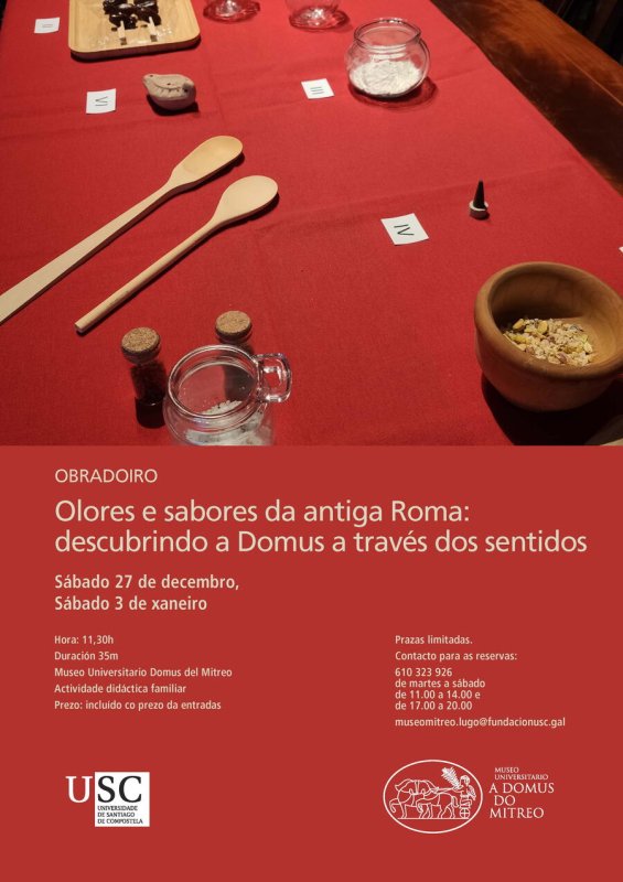 OBRADOIRO | ‘Olores e sabores da antiga Roma: descubrindo a domus a través dos sentidos’