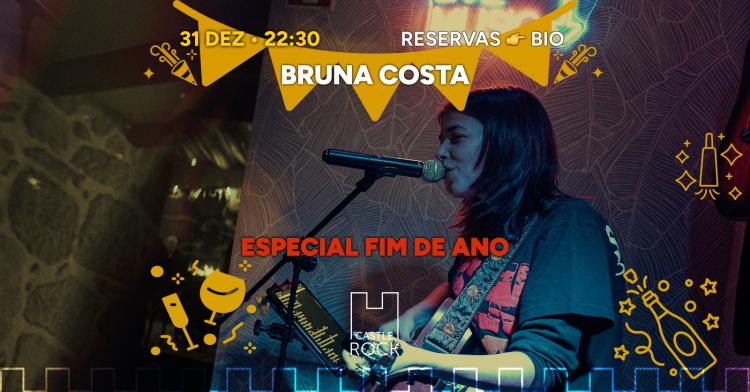 Bruna Costa - Especial fim de ano @CastleRock