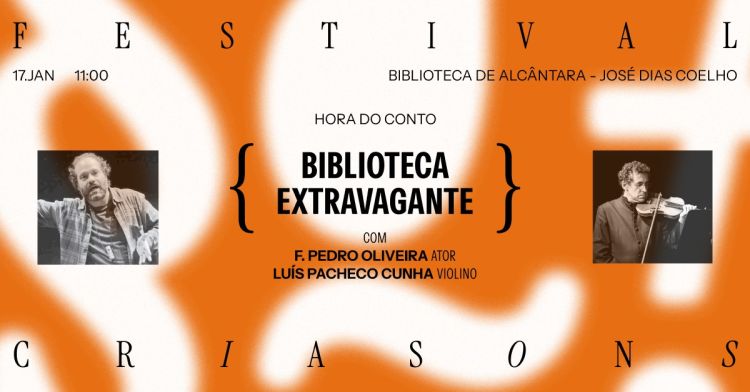 Biblioteca Extravagante com F. Pedro Oliveira e Luís Pacheco Cunha (violinista)