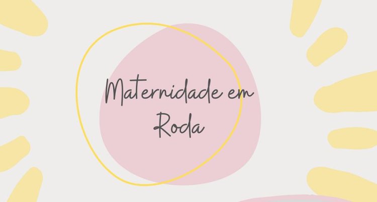 Maternidade em Roda // Biblioteca Municipal Póvoa Santa Iria