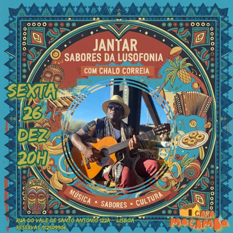 Jantar Sabores da Lusofonia com Chalo Correia