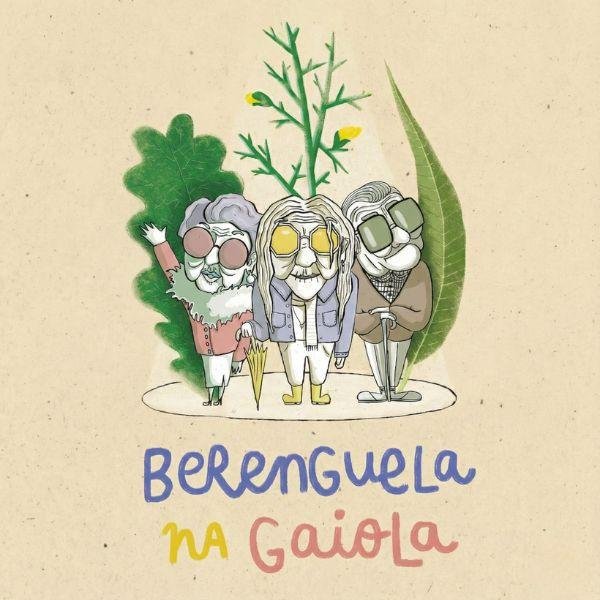 Berenguela na Gaiola - Galeatro + Xarope Tulú + CDG