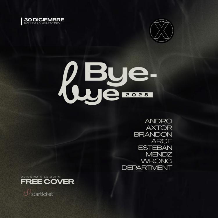 Bye Bye 2025 at Club X