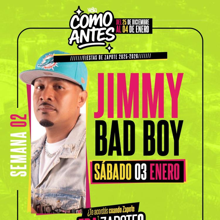 COMO ANTES – Jimmy Bad Boy en vivo | Zapote 2025–2026