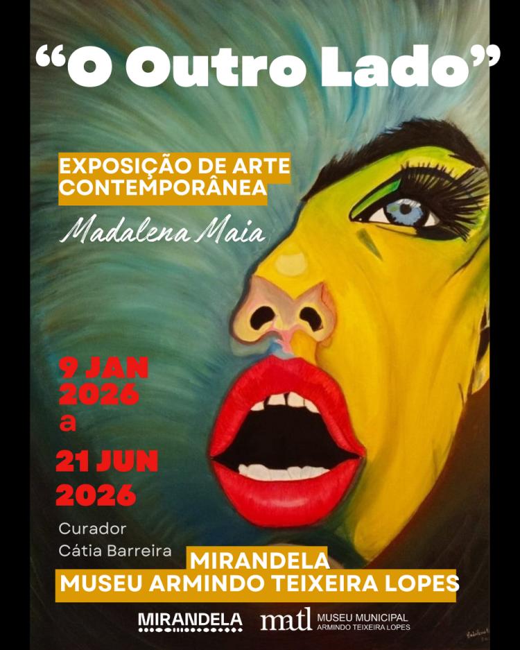 Inauguração da Exposição de Pintura “ O Outro Lado” de Madalena Maia | MATL