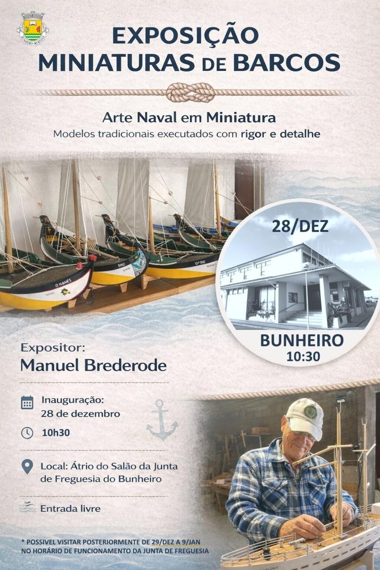 Exposição de Arte Naval Em Miniatura | Manuel Brederode
