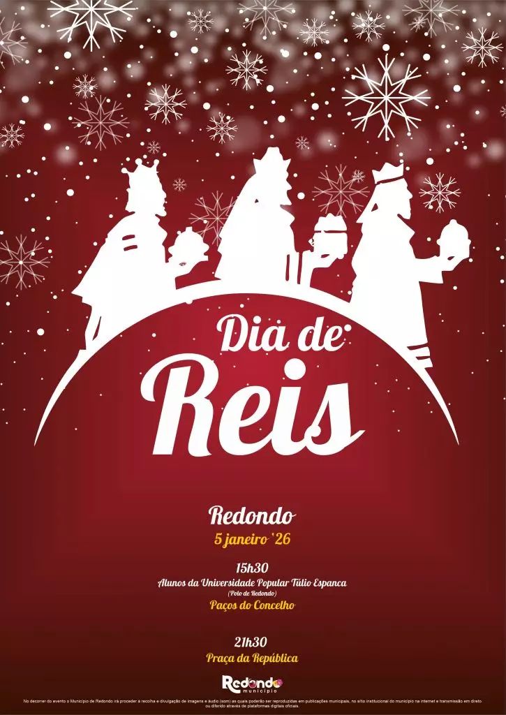Dia de Reis em Redondo: 05 de janeiro | 15h30 (Paços do Concelho) | 21h30 (Praça da República)
