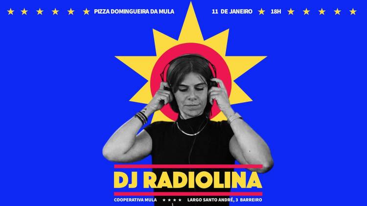  Pizza Domingueira c/ Dj Radiolina