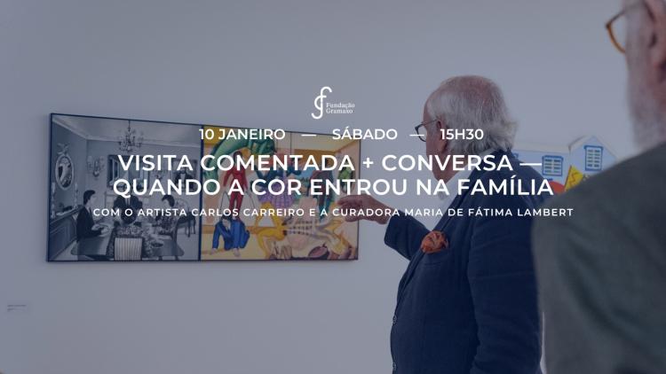 Visita Comentada + Conversa — Quando a cor entrou na família