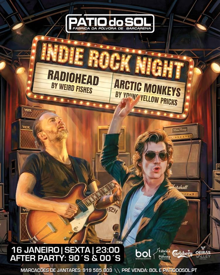 INDIE ROCK NIGHT - Tributos ARCTIC MONKEYS & RADIOHEAD | After Party: 90s & 00´S