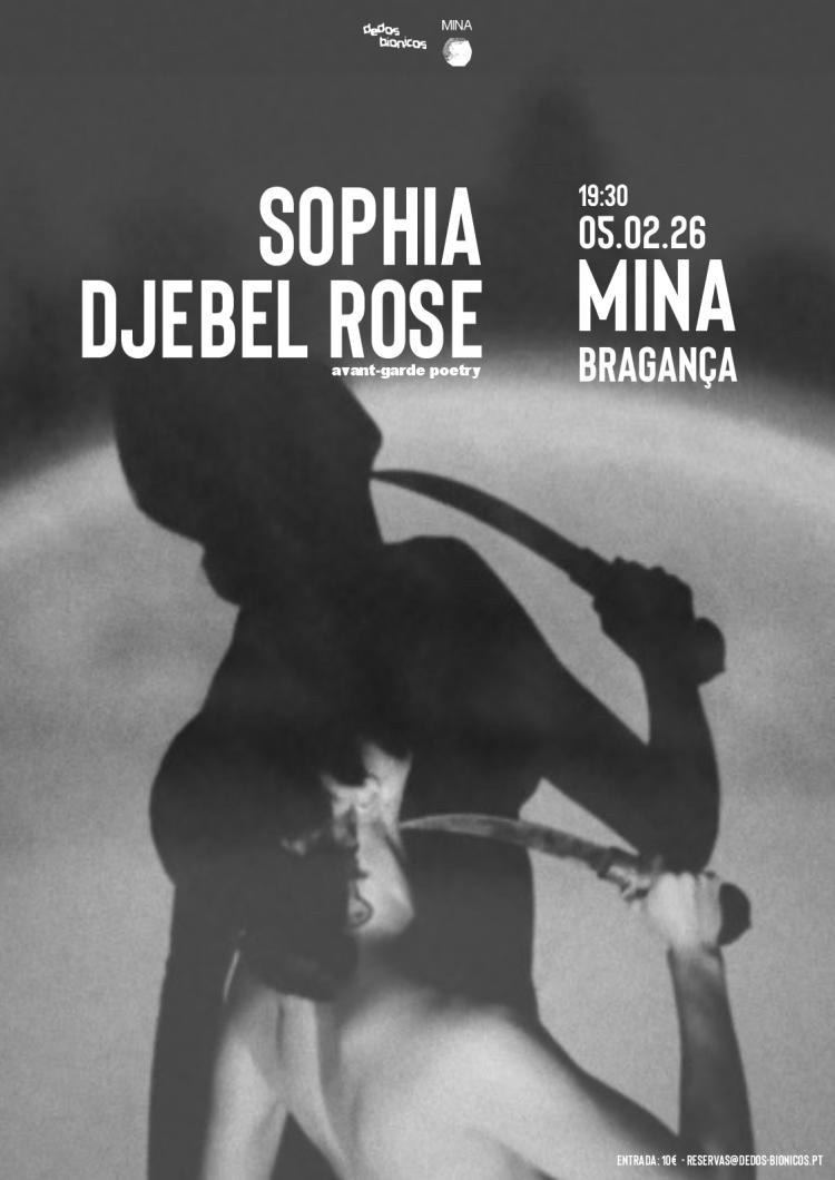 Sophia Djebel Rose no MINA - Bragança