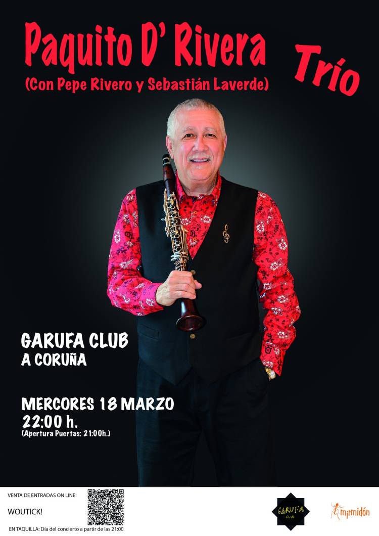 PAQUITO D´RIVERA TRÍO ( con Pepe Rivero & Sebastián Laverde )