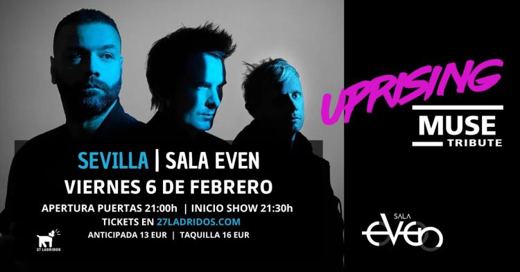 UPRISING MUSE TRIBUTE EN SEVILLA, SALA EVEN