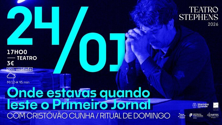 “ONDE ESTAVAS QUANDO LESTE O PRIMEIRO JORNAL” EM CENA NO TEATRO STEPHENS