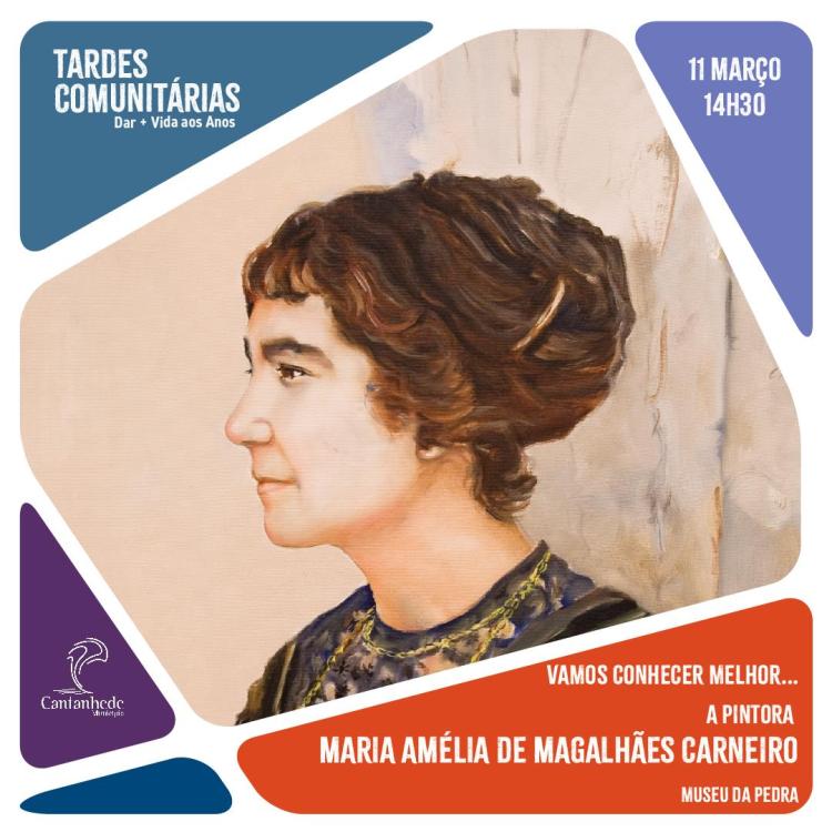 Tardes Comunitárias - Conferência sobre Maria Amélia Magalhães Carneiro