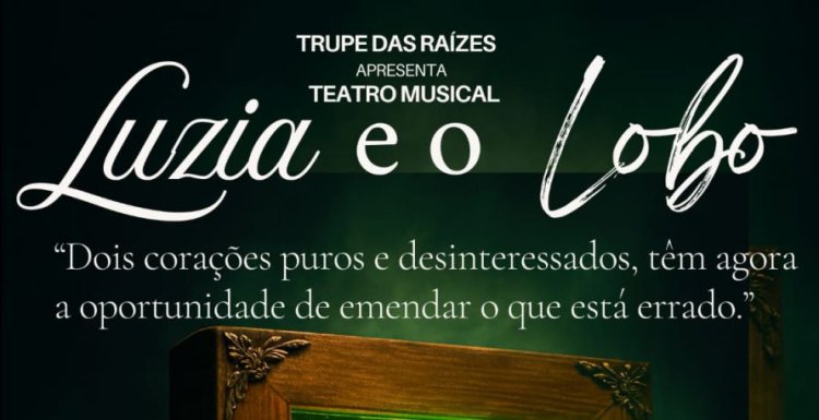 Paredes no Palco - 'Luzia e o Lobo'