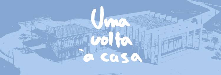 Uma volta à casa [mediação cultural]