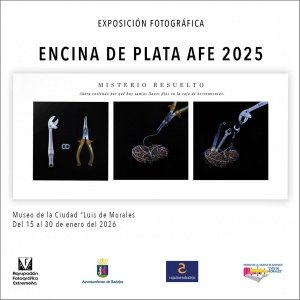 EXPOSICIóN &QUOT;ENCINA DE PLATA&QUOT; AFE