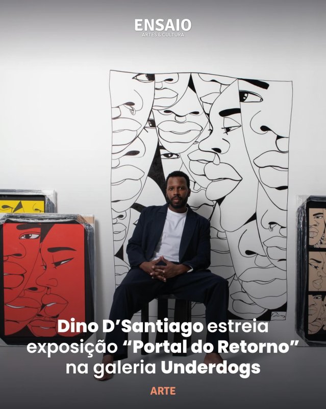 Portal do Retorno - Exposição de Dino de Santiago