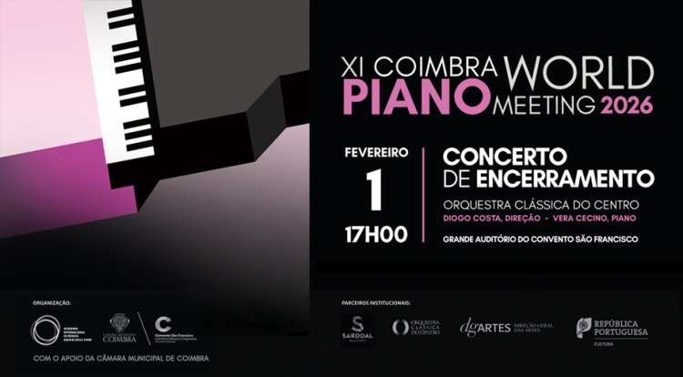 “XI Coimbra World Piano Meeting 2026 – Concerto de Encerramento”