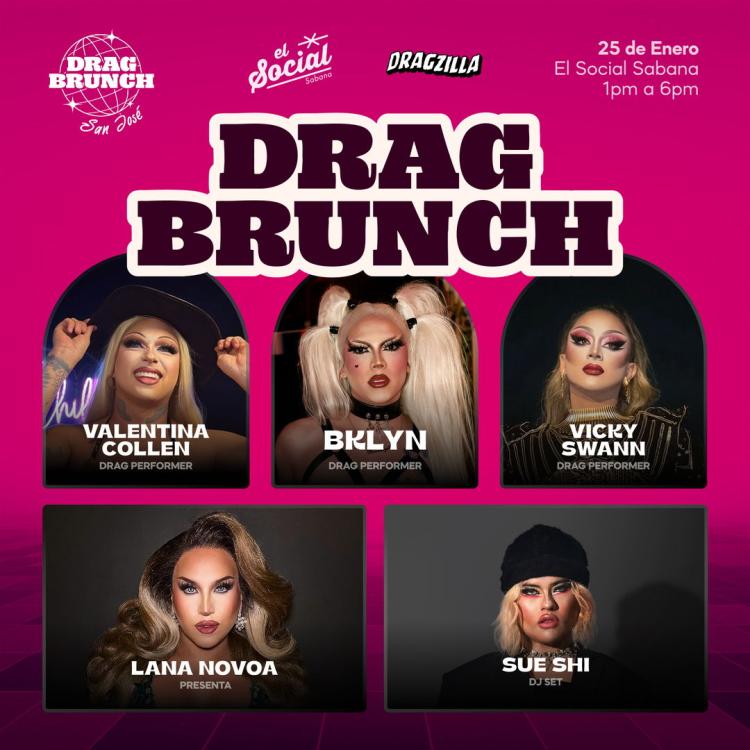 DRAG BRUNCH SAN JOSÉ: ENERO