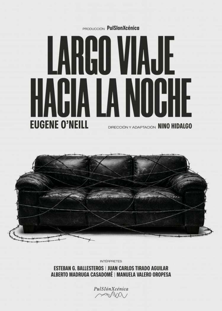 Teatro 'Largo viaje hacia la noche' Dirección Artística Nino Hidalgo