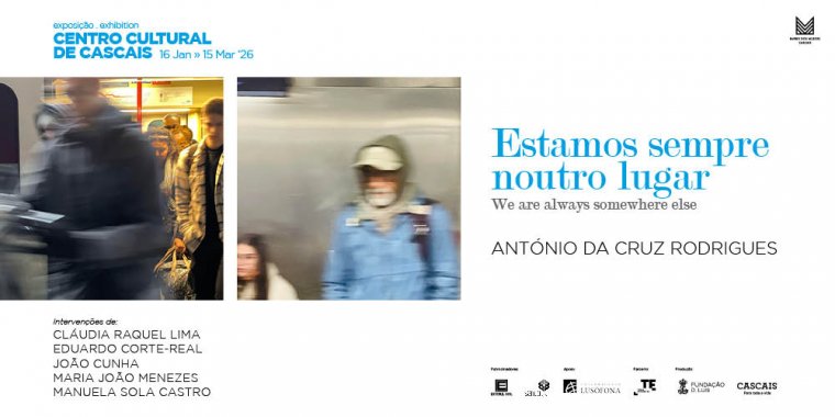João Cruz Rodrigues – Estamos sempre noutro lugar