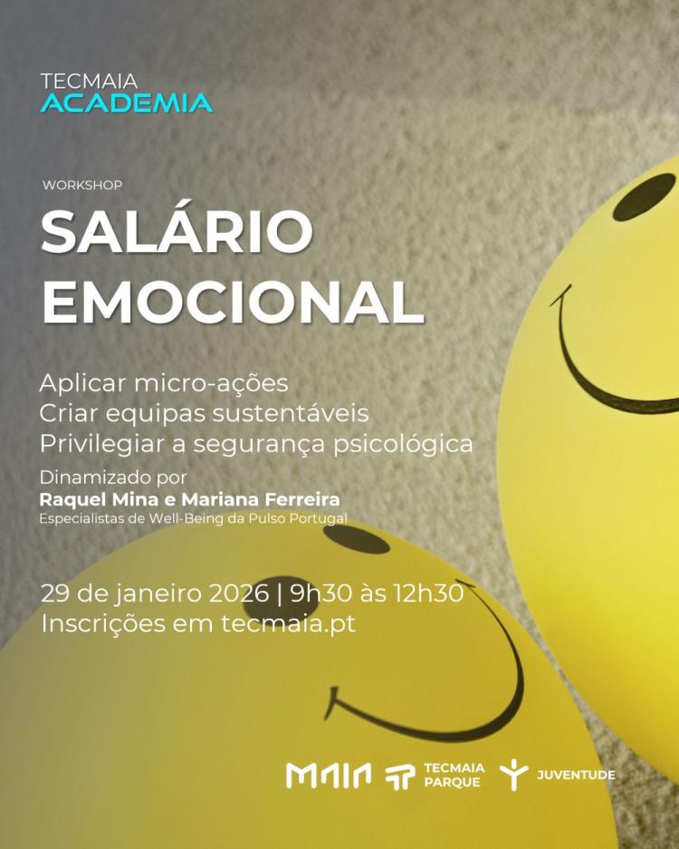 Workshop 'Salário Emocional” no Tecmaia
