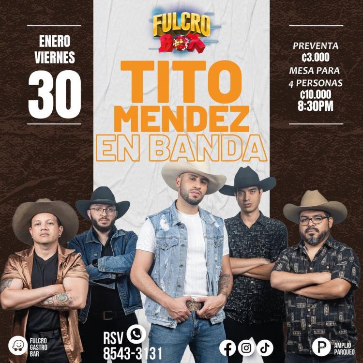 Tito Mendez con Banda 