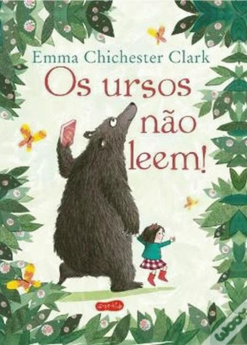Aqui há Estória - Os Ursos não leem!