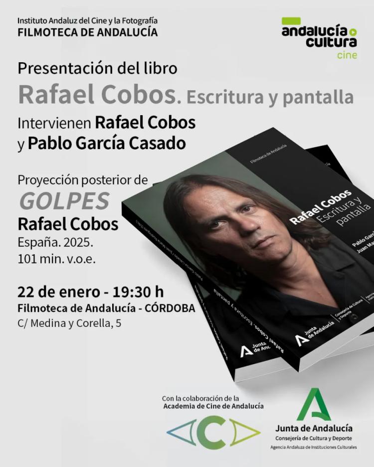 Presentación de 'Rafael Cobos. Escritura y pantalla' en Córdoba