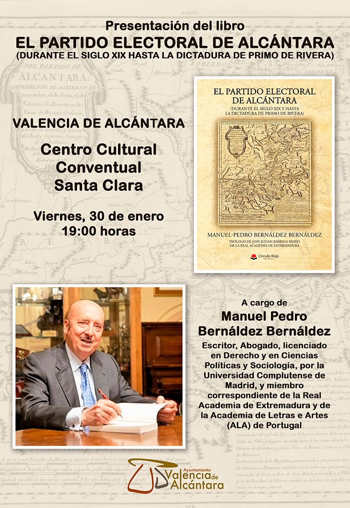 Manuel-Pedro Bernáldez Bernáldez presenta en Valencia de Alcántara su último libro “El partido electoral de Alcántara»