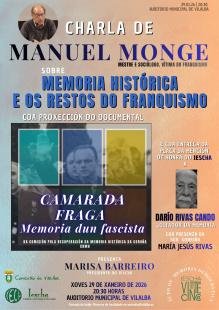 MEMORIA HISTÓRICA E OS RESTOS DO FRANQUISMO - proxección do documental “CAMARADA FRAGA. Memoria dun fascista”